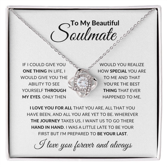 To My Beautiful Soulmate - Love Knot Necklace - 018